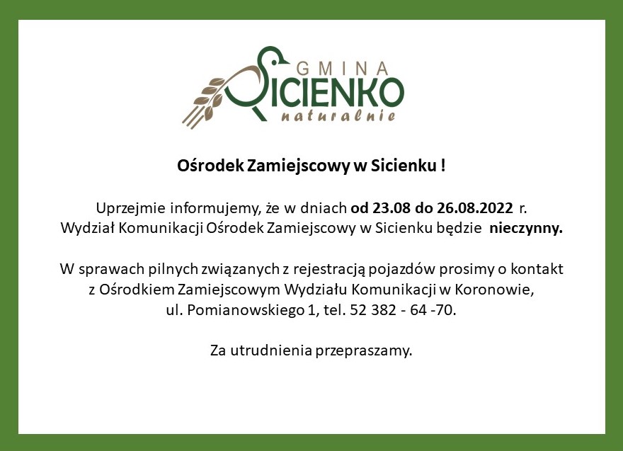 Wydział Komunikacji Ośrodek Zamiejscowy w Sicienku nieczynny w dniach od 23-26.08.2022