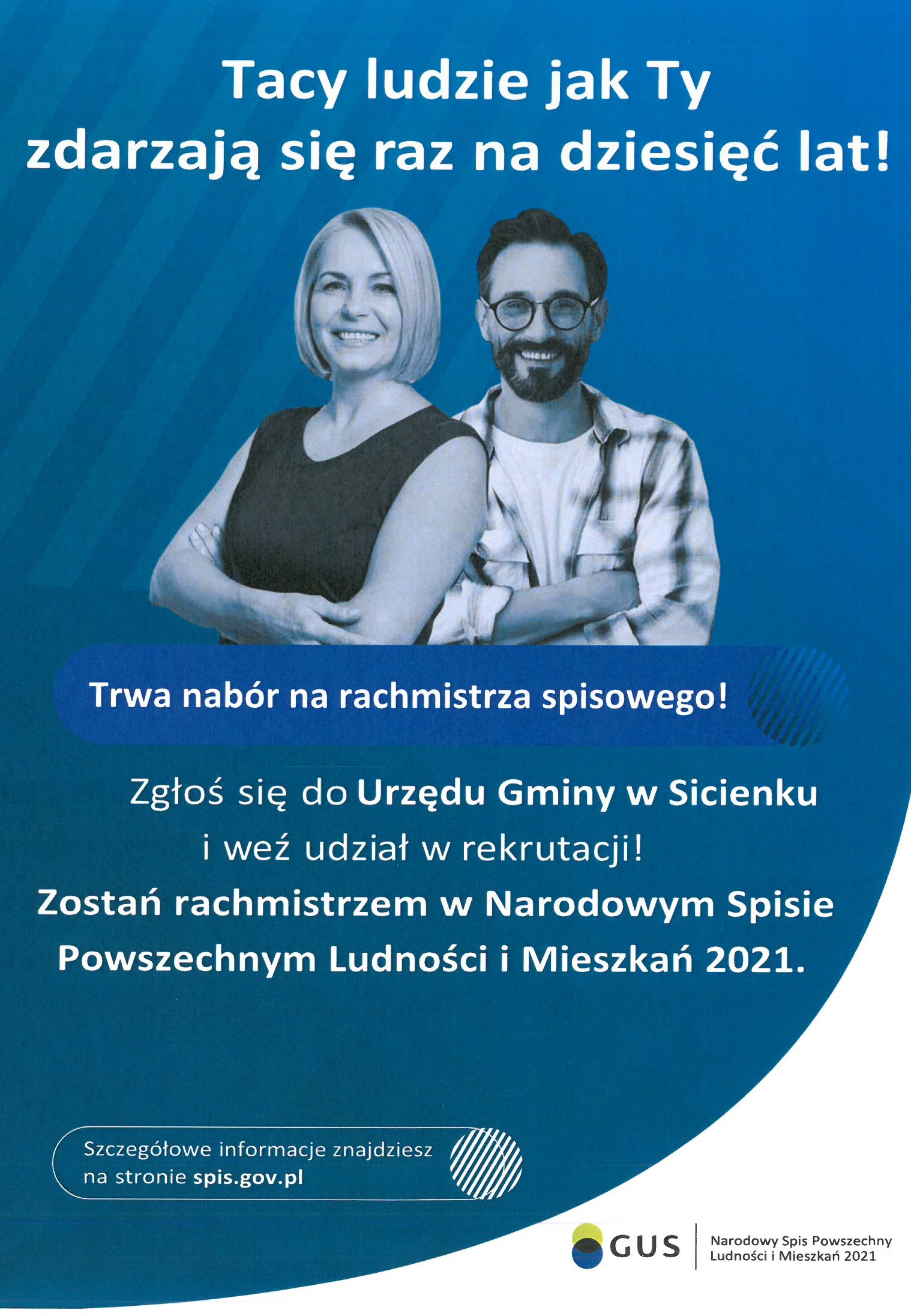 Nabór kandydatów na rachmistrzów spisowych, którzy będą wykonywać prace spisowe w ramach Narodowego Spisu Powszechnego Ludności i Mieszkań (NSP) 2021 na terytorium RP w 2021 r.