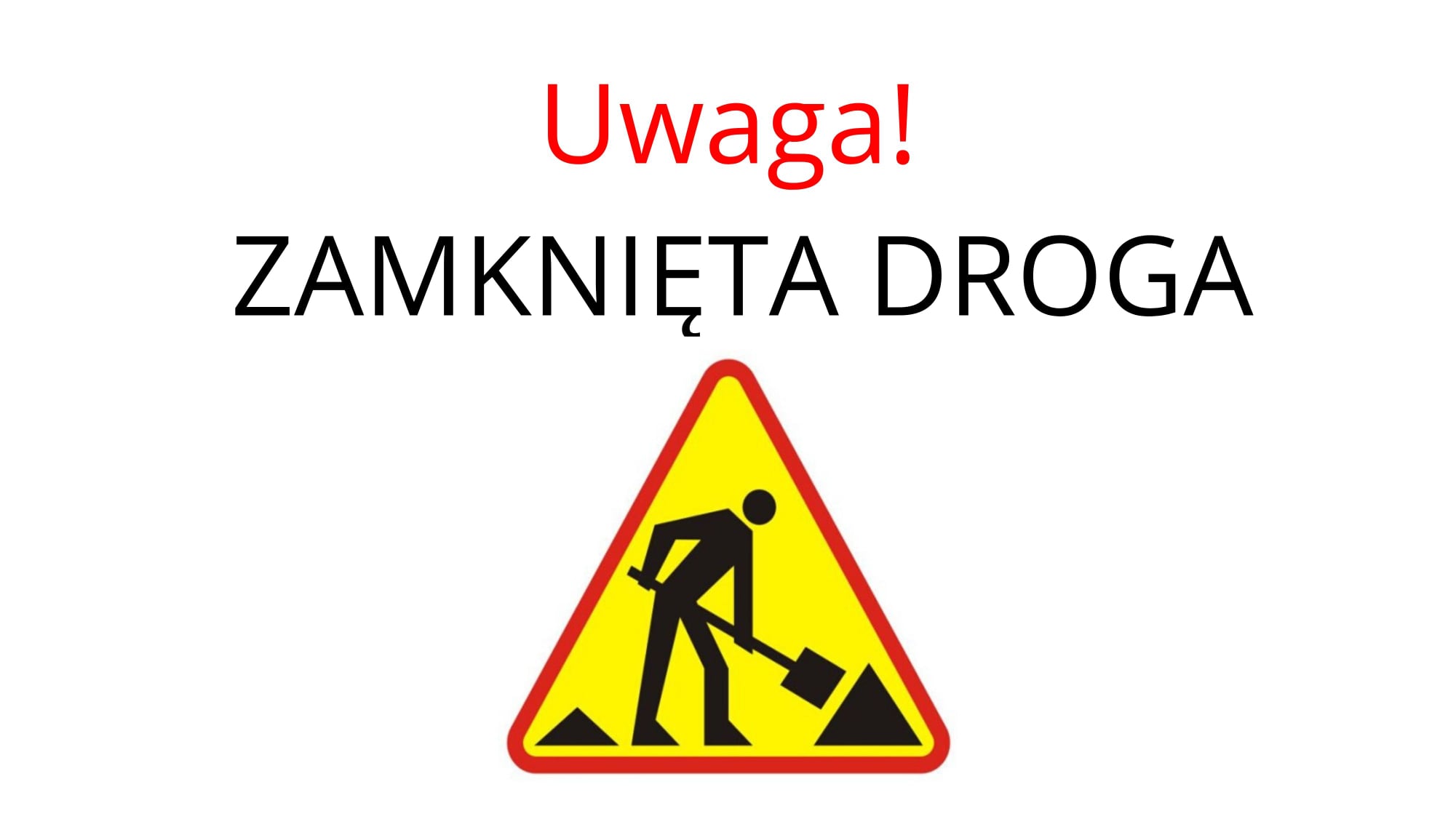 22.09.2021 r. zamknięta droga Witoldowo - Nowaczkowo