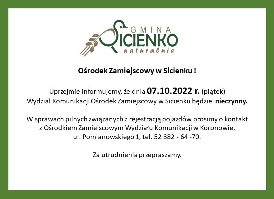 7.10.2022 r. Wydział Komunikacji Ośrodek Zamiejscowy w Sicienku będzie  nieczynny.