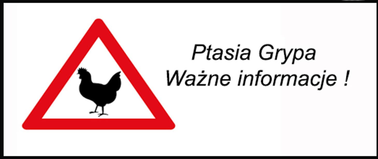 Rozporządzenie Wojewody Kujawsko - pomorskiego w sprawie grypy ptaków