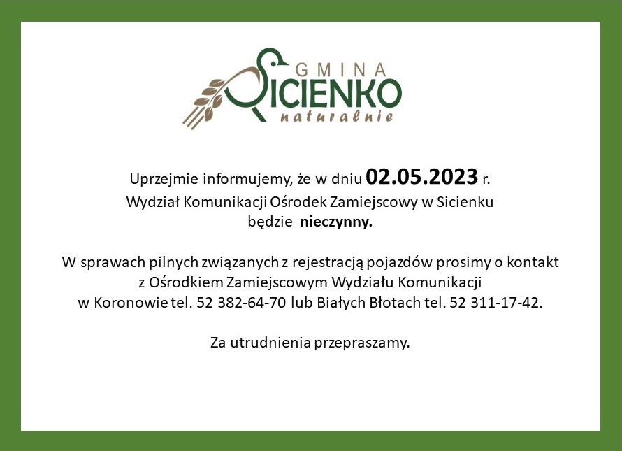 02.05.2023 r. Wydział Komunikacji Ośrodek Zamiejscowy w Sicienku będzie  nieczynny.