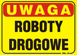 Znak informujący o robotach drogowych